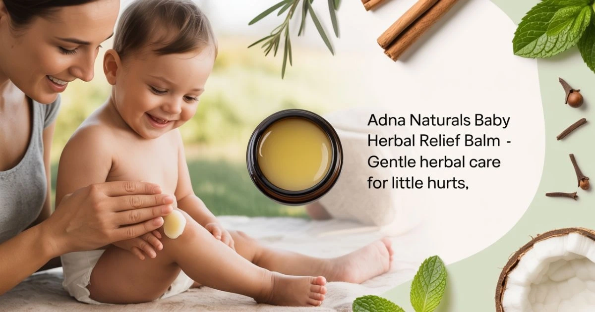 Baby Herbal Relief Balm – India’s Gentle Remedy for Bumps, Falls, and Hurts